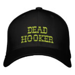 DEAD HOOKER embroidered hats