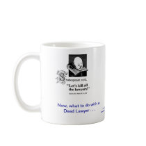 Dead Lawyer™ Sports Lawyer Coffee Mug
