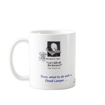 Dead Lawyer™ Trial Lawyer Coffee Mug