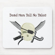 DEAD MEN TELL NO TALES...PIRATE PRINT MOUSE PAD