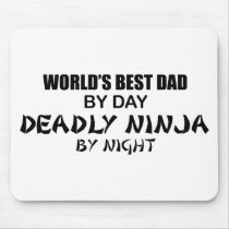 Deadly Ninja by Night - Best Dad Mousepads