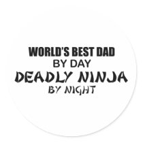 Deadly Ninja by Night - Best Dad Round Stickers