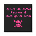 Deadtime Divas Magnet