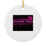 Deadtime Divas Ornament