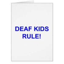 DEAF KID RULE CARD