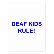 DEAF KID RULE POST CARD