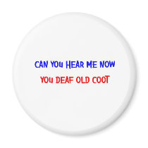 DEAF OLD COOT REFRIGERATOR MAGNETS