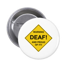 Deaf Proud Button