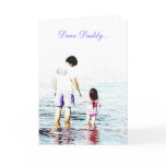 Dear Daddy... Greeting Card