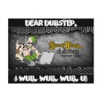 Dear Dubstep Postcard