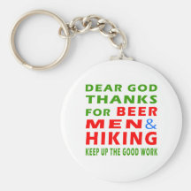 Dear God Thanks For Beer Men And Hiking Key Chains