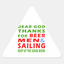 Dear God Thanks For Beer Men And Sailing Sticker