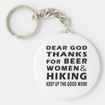 Dear God Thanks For Beer Women and Hiking Key Chain
