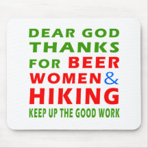 Dear God Thanks For Beer Women And Hiking Mousepads