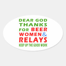 Dear God Thanks For Beer Women And Relays Sticker