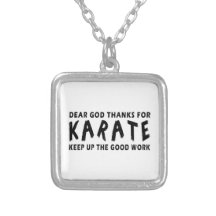 Dear God Thanks For Karate Pendants