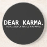 Dear Karma...