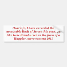 Dear life bumper stickers