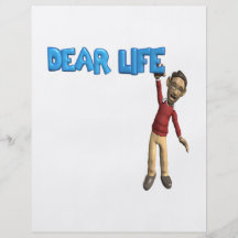 Dear Life Personalized Flyer