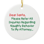 Dear Santa Attorney Christmas Tree Ornaments