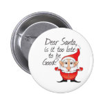 Dear Santa Claus Pinback Buttons