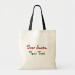 Dear Santa Custom Bags