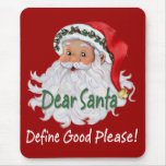 Dear Santa Humour Mousepads