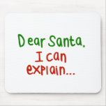 Dear Santa I can explain Mouse Pad