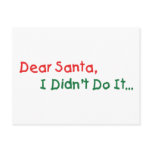 Dear Santa, I Didn't Do It Postcards