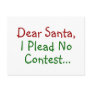 Dear Santa, I Plead No Contest Postcard