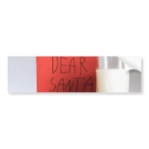 Dear Santa Milk and Cookies Christmas Bumper Sticker