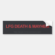 Death and Mayhem Bumper Stickers
