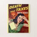 DEATH AND TAXES - Tax Day Humor - Jigsaw Puzzle puzzles