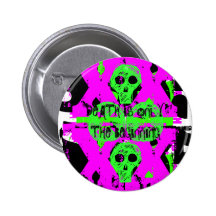 DEATH IS ONLY THE BEGINNING BUTTON