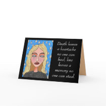 Death leaves a heartache... - sympathy card