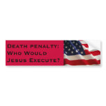 Death Penalty bumper sticker