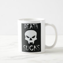 Death Sucks Mug