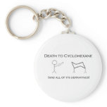 Death to Cyclohexane Keychains