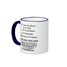 Debt is everyone's problem coffee mug