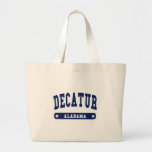 Decatur Alabama College Style tee shirts Canvas Bags