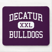 Decatur - Bulldogs - High School - Decatur Georgia Mouse Pad