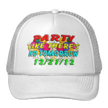 December 21, 2012 - End Of The World Hats