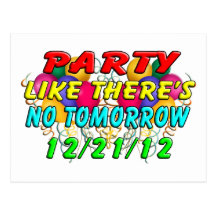 December 21, 2012 - End Of The World Postcard