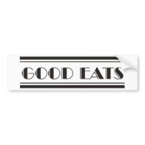 Deco Eats Bumper Sticker