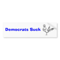 Decrats Suck Rooster Bumper Sticker
