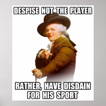 Dédain de joueur de Joseph Ducreux Posters
