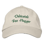 Dedicated Tree Hugger Embroidered Hat