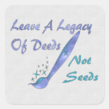 Deeds Not Seeds Stickers