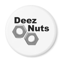 Deez Nuts