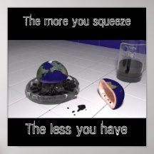 default, The more you squeeze, The less you have Poster